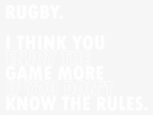 Dont Know Rules - Rugby Football #2046341
