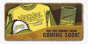 Official Yee Yee Energy Gear - Drink #2047661