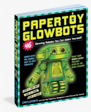 Image Is Not Available - Papertoy Glowbots: 46 Glowing Robots You Can Make Yourself! #2048343