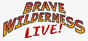 Coyote Peterson Brave Adventures Live - Coyote Peterson’s Brave Adventures: Wild Animals #2051992