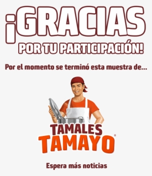 Ta Más Que Buena La Campaña De Tamales Tamayo - Tamales Tamayo Logo #2057421