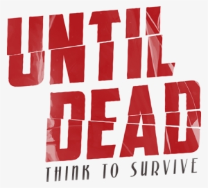 Logo Until Dead 500px - You Beach Body Ready #2060898 Logo Until Dead 500px - You Beach Body Ready #2060898