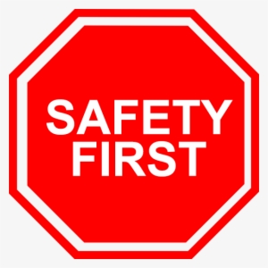 Safety First - Safety Signs #2069137