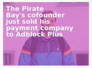 The Pirate Bay's Cofounder Just Sold His Payment Company - Create Account Button #2072390