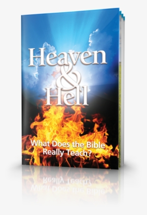 Heaven And Hell - Heaven & Hell What Does The Bible Really Teach #2077554