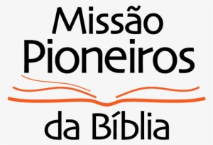 Pioneers Of The Bible Mission - Pioneer Bible Translators #2077659