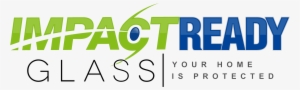 Impact Ready Glass - Impact Ready Glass | Windows, Doors, Sunrooms #2089919