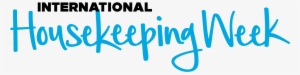 International Housekeeping Week 2018 #2090687