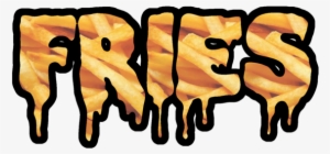 Fries Text - French Fries #219587