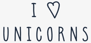 I ♥ Unicorns - Love Unicorns #2108174