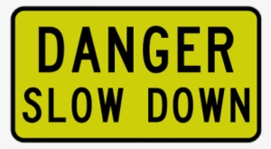 Danger Slow Down Sign - Danger Overhead Power Lines Sign #2116350