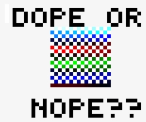 Dope Or Nope - Png I Don T Care #2120241