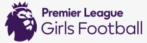 Premier League Girls Football - Premier League Equality Standard #2133590