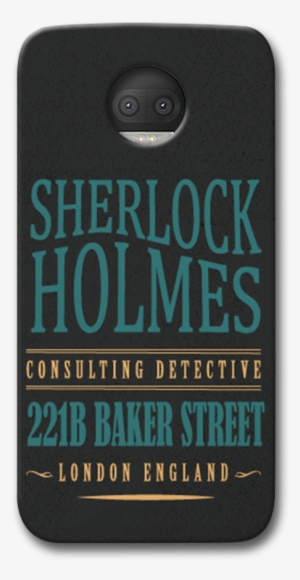 Sherlock Holmes Quote Moto G5s Plus Case - Mobile Phone Case #2138581