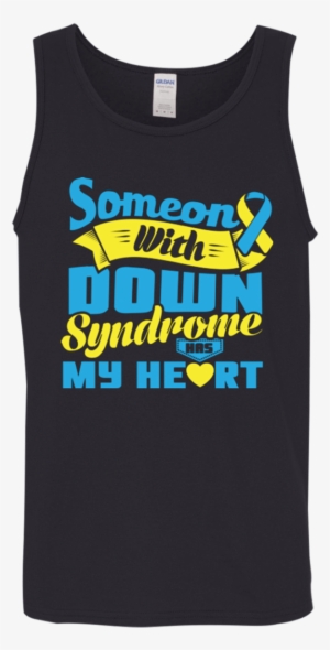 Someone With Down Syndrome Has My Heart Tank Top - Shirt #2139525