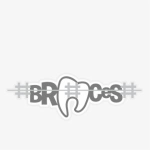 Braces Svg Scrapbook Title Braces Svg File Braces Svg - Rykel Braces #2148535