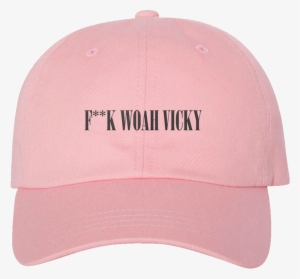 F**k Woah Vicky Dad Hat - Victoria Waldrip #2158824