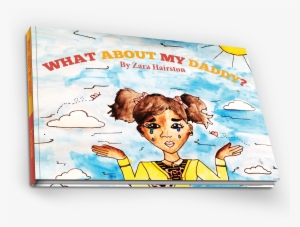 “what About My Daddy” Hardcover Book - Book #2159421