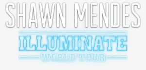 Illuminate World Tour - Shawn Mendes #2160381