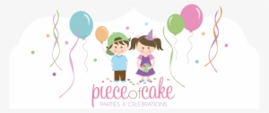 Piece Of Cake - Birthday Party #2162257
