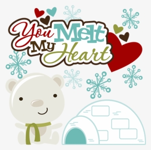 You Melt My Heart Svg Polar Bear Svg Igloo Svg Snowflake - Thank You #2163606