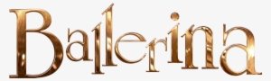Logo Ballerina Le Film - Ballerina Logo #2163738