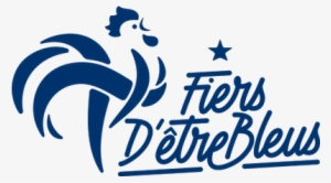 Fiers D'être Bleus Logo 2018 World Cup - Fiers D Etre Bleus #2167469