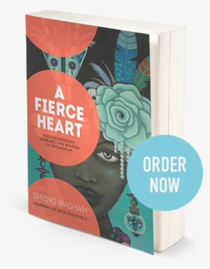 Book Home Order-now - Fierce Heart: Finding Strength, Wisdom, And Courage #2167722