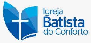 Logo Igreja Batista Png - Comfort Baptist Church #2170739