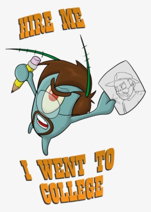 Went To College Meme #2172489