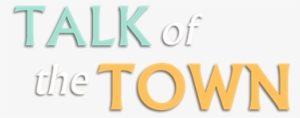 Talk Of The Town - Television #2173224