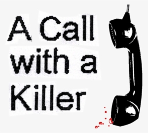 A Call With A Killer Banner Freeuse Stock #2175439