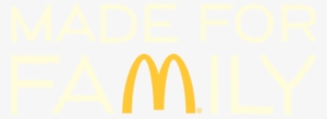 Explore More - Mcdonald's Made For Family #2178889