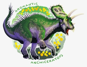 “ Aromantic Anchiceratops Does Not Experience Any Romantic - Anchiceratops #2182954