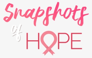 Breast Cancer Awareness Month Snapshots Of Hope - Breast Cancer Awareness Month #2197662