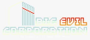 Big Evil Corporation - Graphic Design #2199474