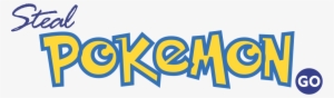 Steal Pokemon Go - Pokémon Go #220146