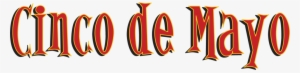 Cincodemayo - Cinco De Mayo Png #220531