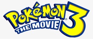 Pok 233 Mon The Movie - Pokemon The Movie 3 Logo #2200941