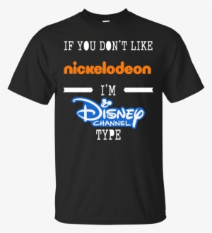 Nickelodeon Disney Channel T Shirts I Am Disney Channel - Disney Harry Potter Star Wars #2210119