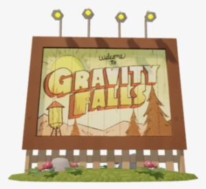 Gravity Falls Poster - Welcome To Gravity Falls Sign #2216593