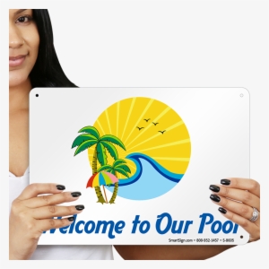 Welcome To Our Pool Sign #2216841