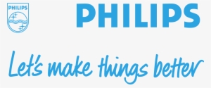 Philips Logo Png Transparent - Philips Let's Make Things Better #2235541