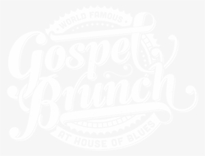 Gospel Brunch - World Famous Gospel Brunch At House Of Blues Houston #2237715
