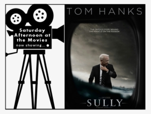 Saterday Afternoon At Teh Movies Logo With Movie Poster - Sully [music From And Inspired By The Motion Picture] #2249011