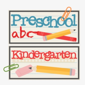 Preschool And Kindergarten Titles Svg Scrapbook Cut - Preschool Titles #2254955