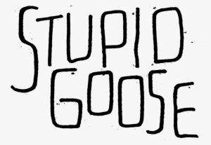 Stupid Goose Thumbnail #2261432