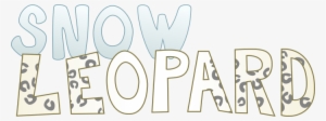 Snow Leopard Title - Snow Leopard The Words #2269085