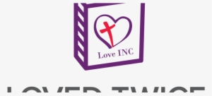 Loved Twice - Love Inc #2269516