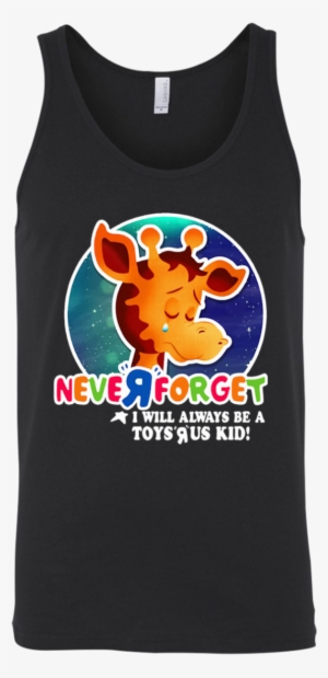 Never Forget I Will Always Be A Toys R Us Kid Shirt - Toys R Us Never Forget #2272237